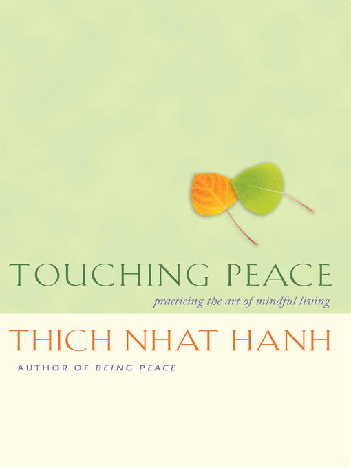 Title details for Touching Peace by Thich Nhat Hanh - Available